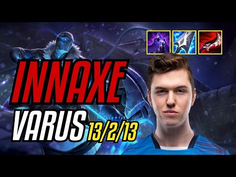INNAXE - VARUS - EUW CHALLENGER - PATCH 11.8