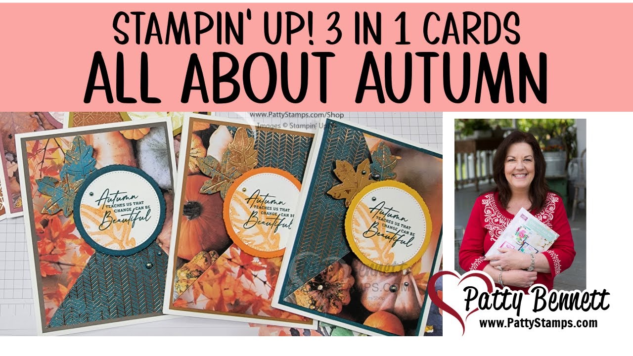 Make 3 Cards at Once with Stampin' Up! All About Autumn paper! Plus bonus project!!