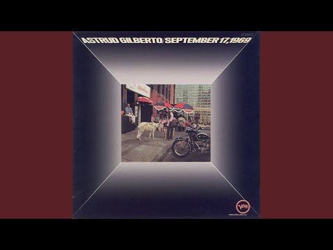 Love Is Stronger Far Than We - Astrud Gilberto