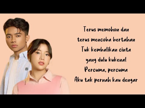 Percuma - Anggis Devaki, Betrand Putra Onsu | Lirik Lagu ~ Terus memohon dan terus mencoba bertahan