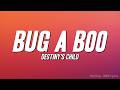 Destiny S Child Bug A Boo Lyrics