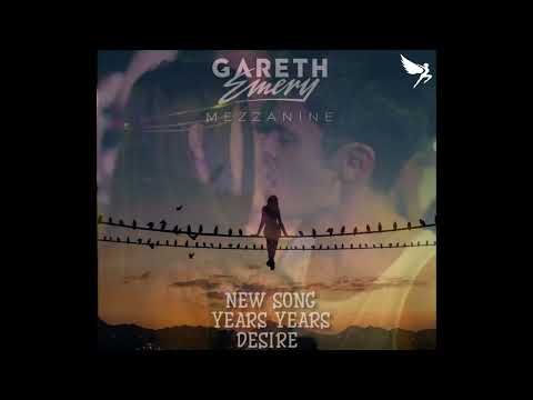 Gareth Emery Mezzanine Vs Desire Years Years Mashup