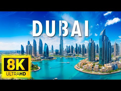 DUBAI in 8K UHD (60FPS)– A Journey Through Time and Nature with Relaxing Piano Music| 8K ULTRA HD