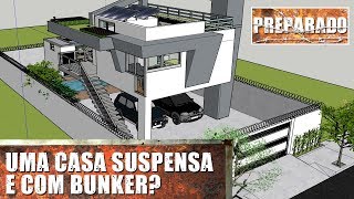 Casa fortificada e elevada! - Casas Sobrevivencialistas