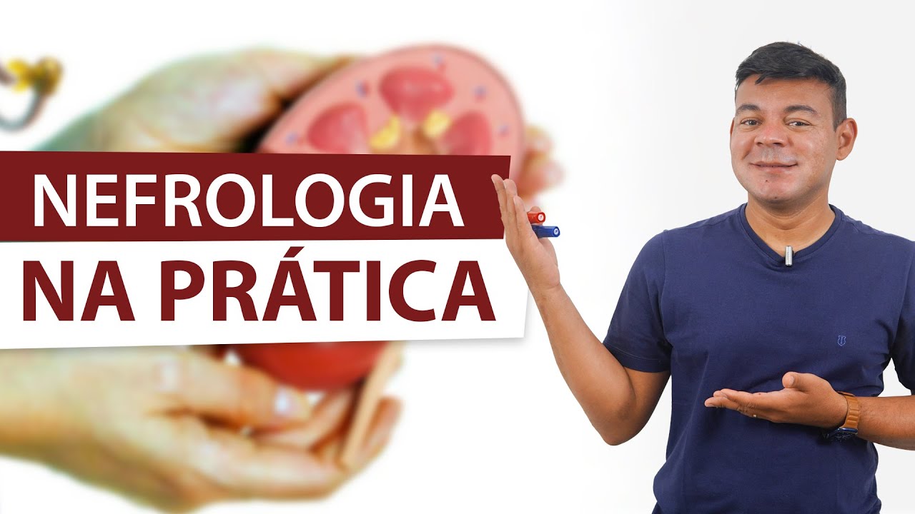 NEFROLOGIA NA PRÁTICA | o básico