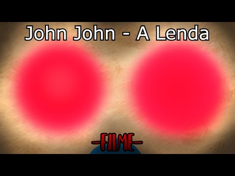 John John, a Lenda - Filme