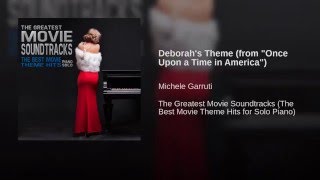 Deborah's Theme (from "Once Upon a Time in America")