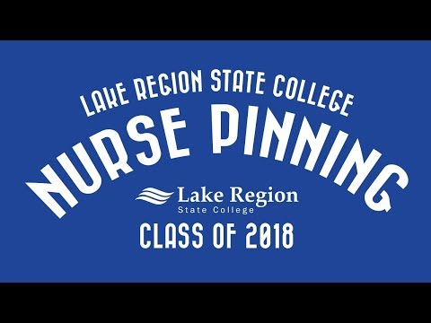 2018 LRSC Nurse Pinning - Devils Lake