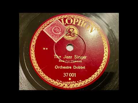 Saxophon Orchester Dobbri - The Jazz Singer (Er ist nur Barspieler) Orchesterversion (Frankreich)