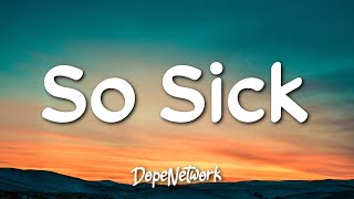 Ne-Yo - So Sick (Lyrics)