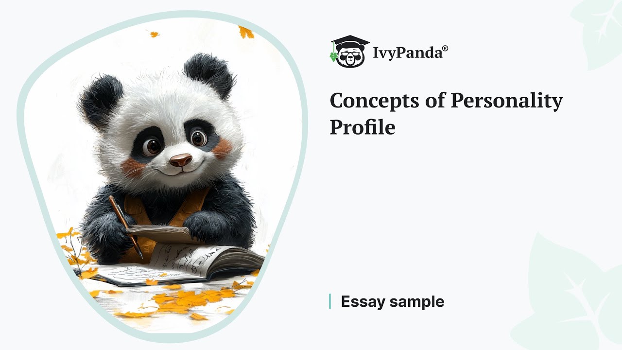 Concepts of Personality Profile | Essay Example