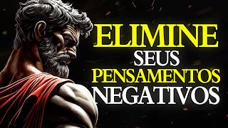 COMO ELIMINAR os PENSAMENTOS NEGATIVOS e SILENCIAR o RUÍDO MENTAL | ESTOICISMO 🏛️