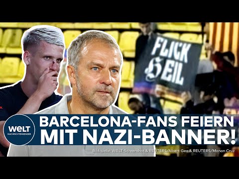 CHAMPIONS LEAGUE: "Flick Heil" - FC-Barcelona-Fans begrüßen neuen Trainer Flick mit Nazi-Referenz!