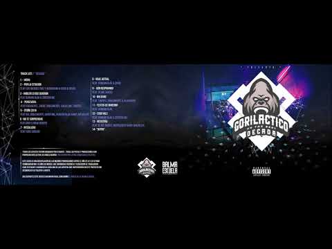 Gorilactico - Intro / Década - 01