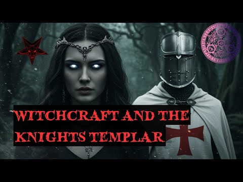 Witchcraft and the Knights Templar - the secret connection!