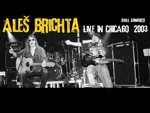 Aleš Brichta - Live In Chicago 2003