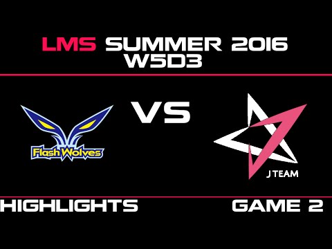 FW vs JT Game 2 Highlights LMS Summer 2016 W5D3 Flash Wolves vs J Team   JT vs FW    LMS LOL
