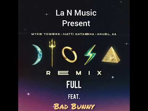 Myke Towers Ft. Natti Natasha, Anuel AA y Bad Bunny - Diosa (Full Remix)