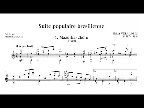 Heitor Villa-Lobos - Suite populaire brésilienne, W020 [Roland Dyens]