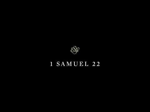 1 Samuel 22 - English Standard Version (ESV)
