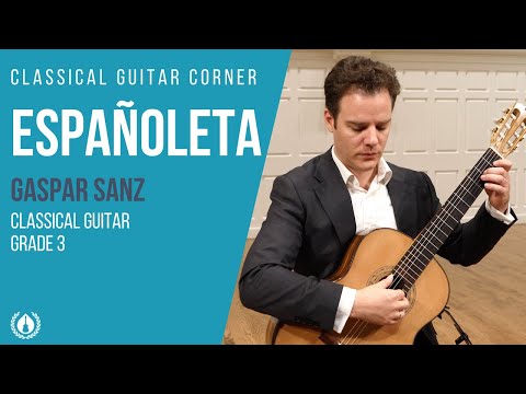 Españoleta by Gaspar Sanz - Grade 3 Repertoire for Classical Guitar
