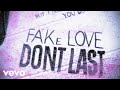 Machine Gun Kelly & iann dior - fake love don’t last (Official Lyric Video)