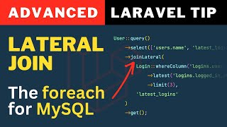 Laravel Advanced - Lateral Join Implementation In Laravel