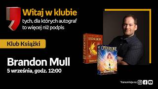 Brandon Mull w Klubie Książki | 20 lat „Baśnioboru” i premiera nowej s