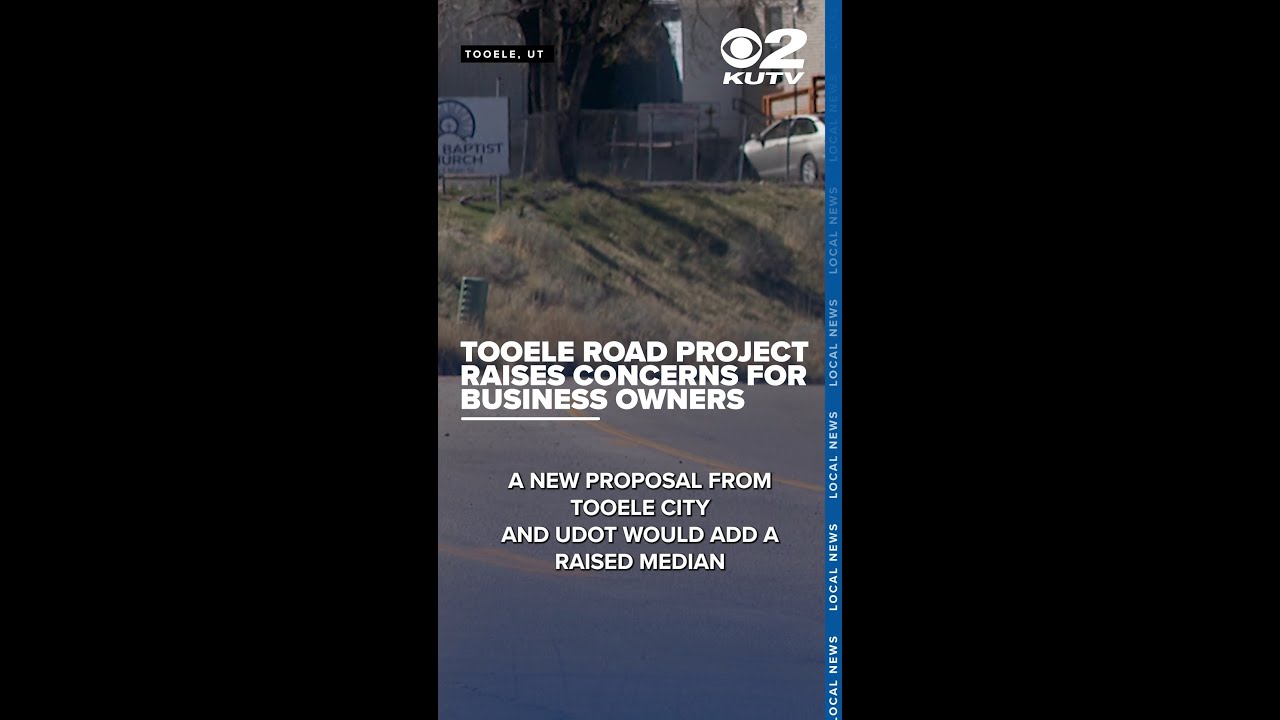 Proposed Tooele road project raises concerns for business owners