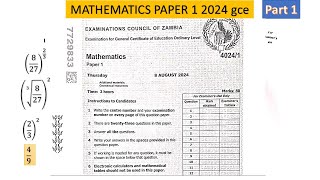 Mathematics Paper 1 2024 gce part 1. | question 1 to 10 solved| #mathematics #2024 #ecz
