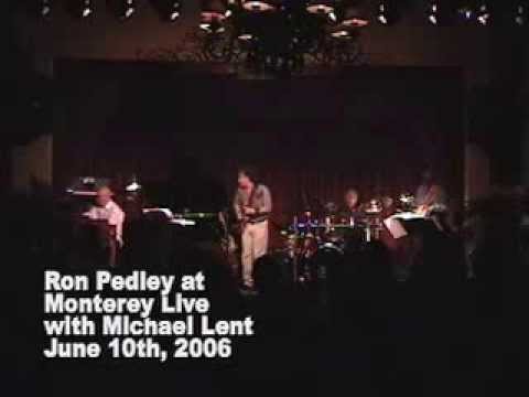 Ron Pedley at Monterey Live with Michael Lent 2006