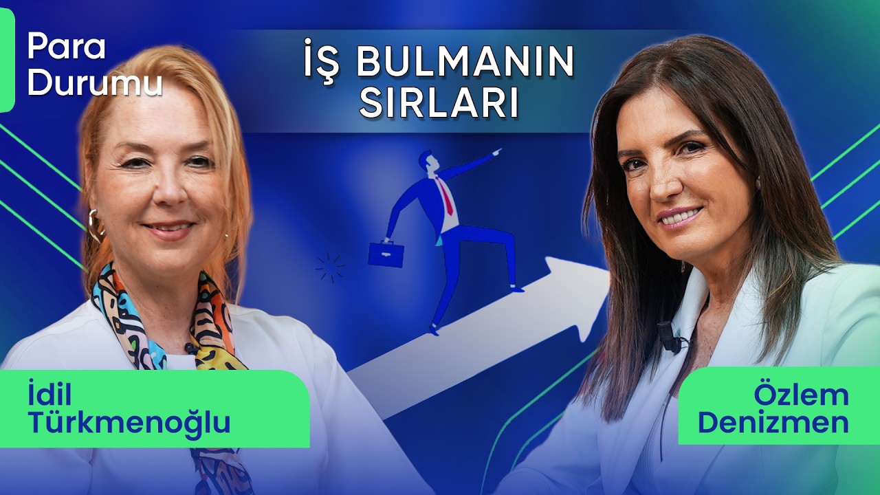 Bu Yüzden İş Bulamıyorsun! I Özlem Denizmen & İdil Türkmenoğlu