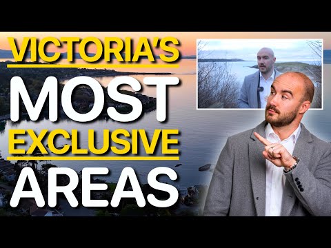 Victoria BC's Most Exclusive Neighbourhoods!
