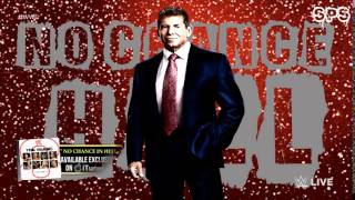 WWE: No Chance In Hell (Vince McMahon Unused Theme) (feat. Theory Of A Deadman) [Download Link]