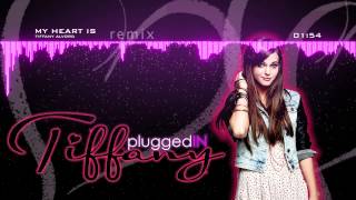 My Heart Is (Remix) - Tiffany Plugged-In (Audio) (Original)