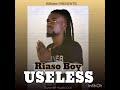 USELESS by Riaso boy fifteen