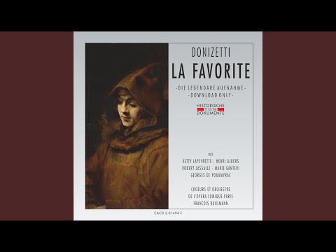 La Favorite: Erster Akt - Toi, ma seule amie