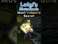 Luigi S Mansion S Most Valuable Secret