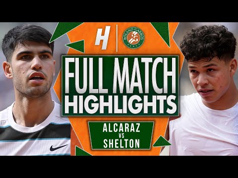 Carlos Alcaraz vs Ben Shelton - FULL Match Highlights - Fourth Round | Roland Garros 2025