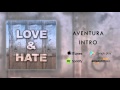 Aventura - Intro