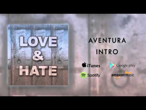 Video thumbnail for Intro (Love & Hate)