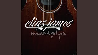 Whoever Got You (Acoustic)