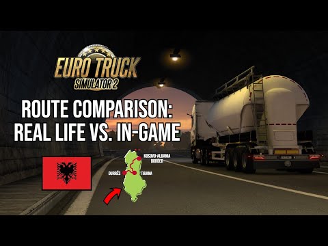 ETS2 West Balkans Route Comparison: Real Life vs. In-Game Albania (Kosovo-Tirana-Durrës)