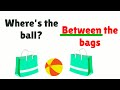 LOCATION Vocabulary For Kids ON IN UNDER ABOVE BETWEEN NEXT TO