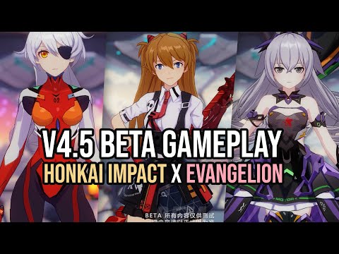 Honkai v4.5 Beta Gameplay - New Valk Asuka (Evangelion), Two HoR Outfits, New Weapons and More!