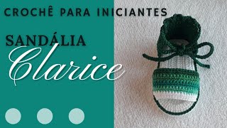 SANDÁLIA CLARICE DE CROCHÊ | Sapatinho de crochê para bebê | Crochê passo a passo com Luciane Leite