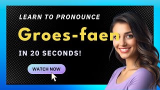 How to pronounce Groes-Faen