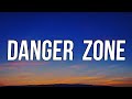 Kenny Loggins Danger Zone From Top Gun Original Soundtrack Lyrics