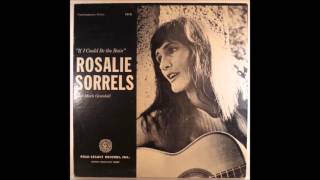 rosalie sorrels - starlight on the rails