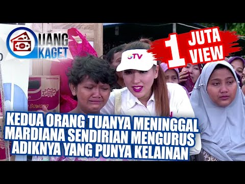 1 JUTA VIEW !! UANG KAGET 324 - Mardiana Sendirian Mengurus Adiknya Punya Kelainan Mental